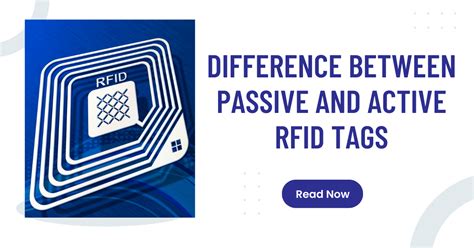 difference between active and passive rfid reader|active rfid tags and readers.